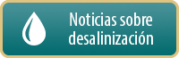 noticias sobre desalinización