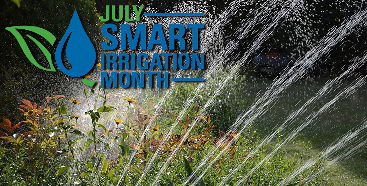 july smart irrigation month