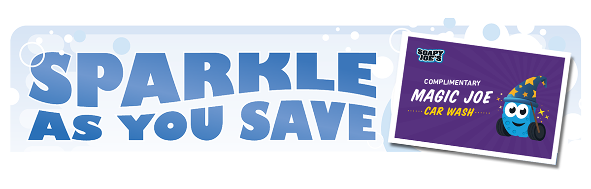 Free car wash coupon and "Sparkle As You Save"